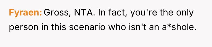 Fyraen Gross, NTA. In fact, you're the only person in...