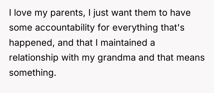 I love my parents, I just want them to have...