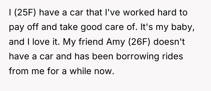 I (25F) have a car that I've worked hard to...