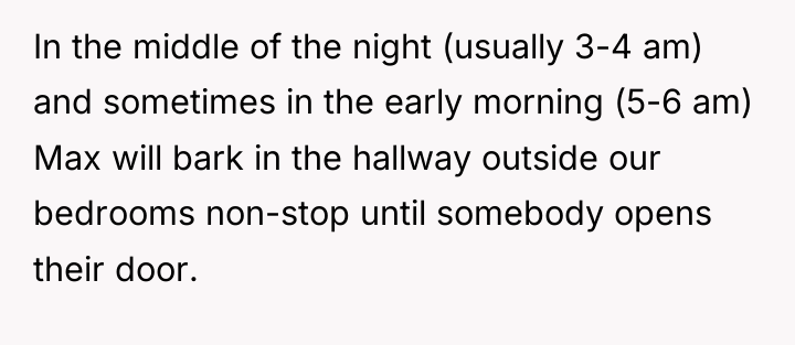In the middle of the night (usually 3-4 am) and...