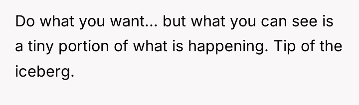 Do what you want... but what you can see is...