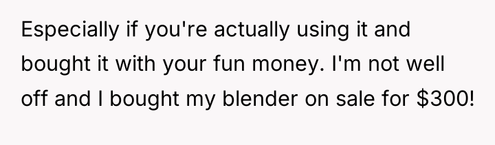 Especially if you're actually using it and bought it with...