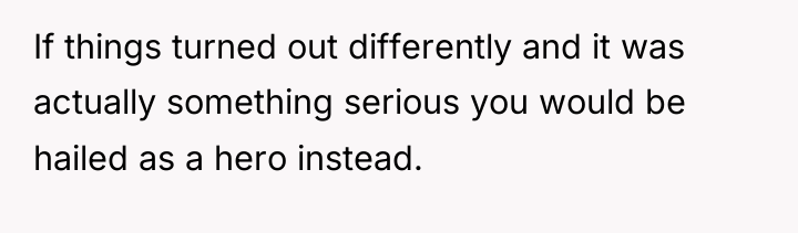If things turned out differently and it was actually something...
