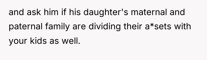 and ask him if his daughter's maternal and paternal family...