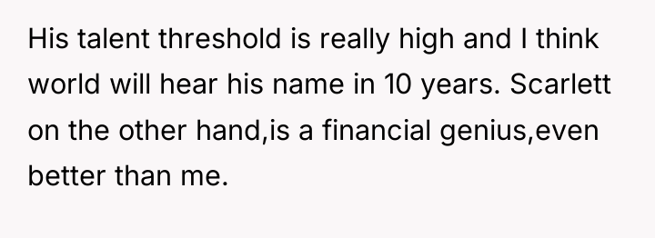 His talent threshold is really high and I think world...