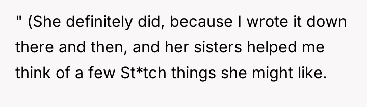 " (She definitely did, because I wrote it down there...