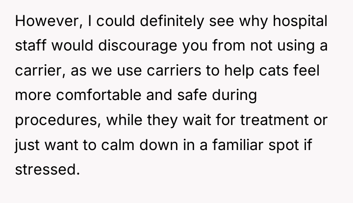 However, I could definitely see why hospital staff would discourage...