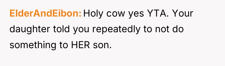 ElderAndEibon Holy cow yes YTA. Your daughter told you repeatedly...