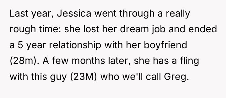 Last year, Jessica went through a really rough time: she...