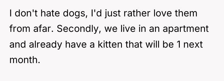 I don't hate dogs, I'd just rather love them from...