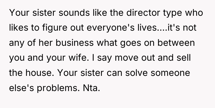 Your sister sounds like the director type who likes to...