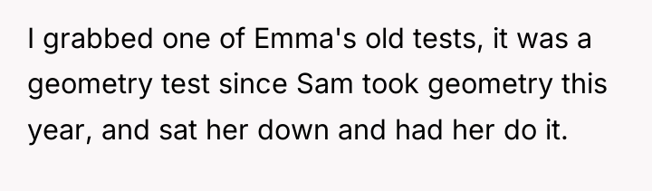 I grabbed one of Emma's old tests, it was a...
