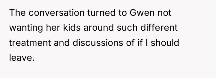 The conversation turned to Gwen not wanting her kids around...
