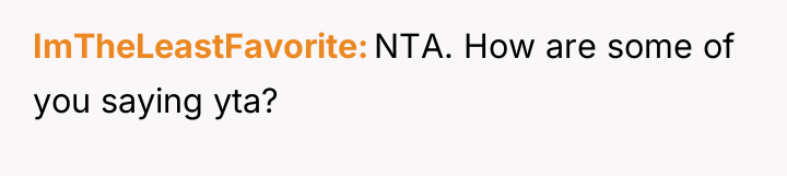 ImTheLeastFavorite NTA. How are some of you saying yta?