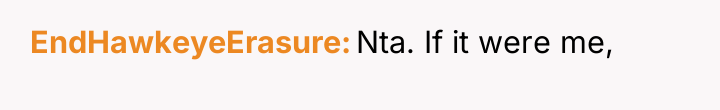 EndHawkeyeErasure Nta. If it were me,