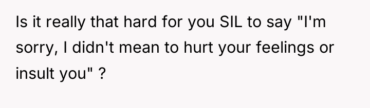 Is it really that hard for you SIL to say...