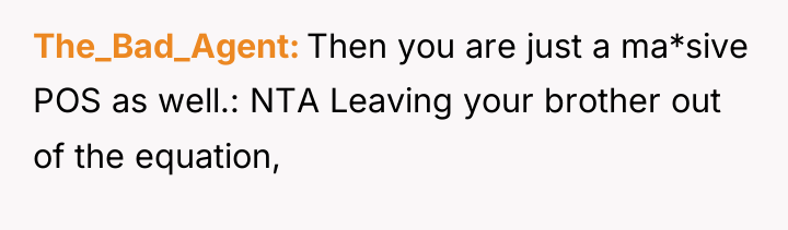 The_Bad_Agent Then you are just a ma*sive POS as well.:...