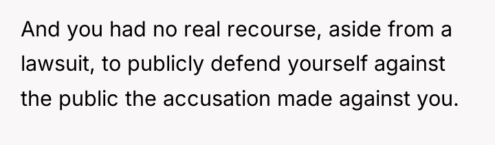 And you had no real recourse, aside from a lawsuit,...