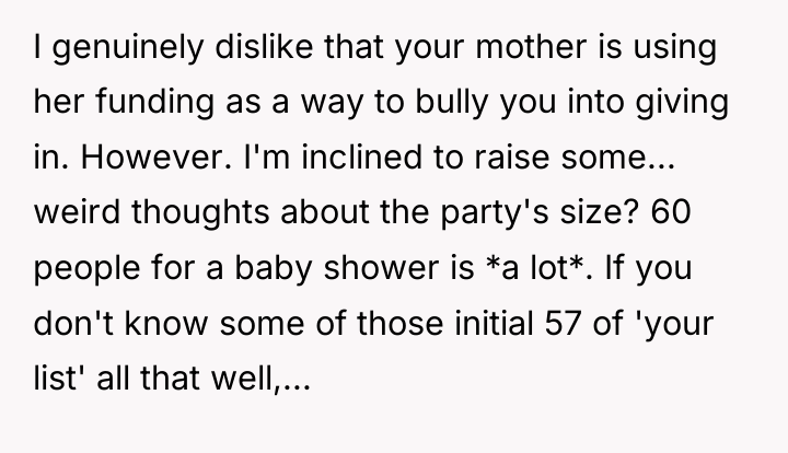 I genuinely dislike that your mother is using her funding...