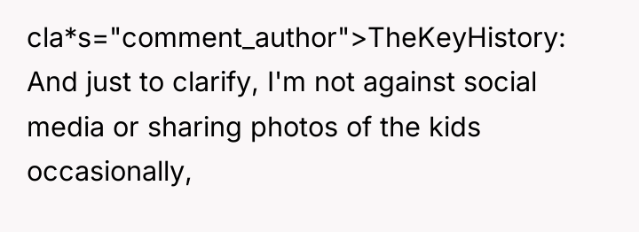 cla*s="comment_author">TheKeyHistory: And just to clarify, I'm not against social media...