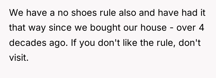 We have a no shoes rule also and have had...