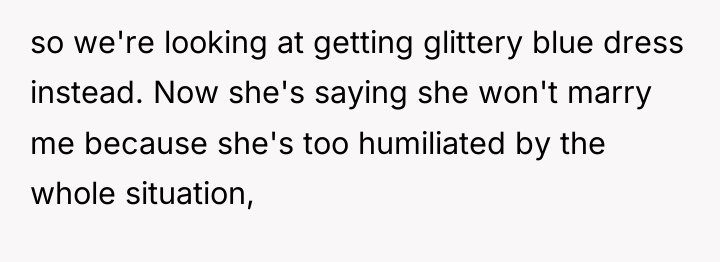 so we're looking at getting glittery blue dress instead. Now...