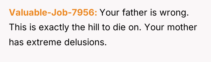 Valuable-Job-7956 Your father is wrong. This is exactly the hill...
