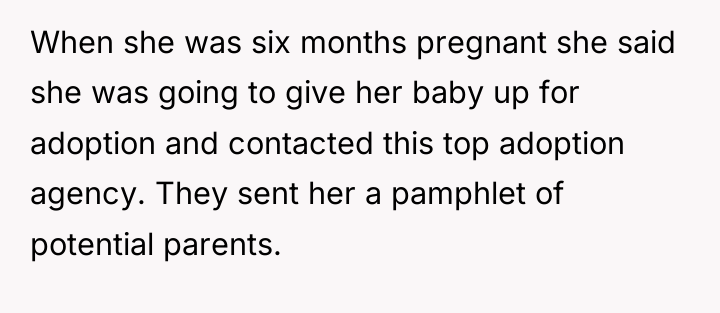 When she was six months pregnant she said she was...