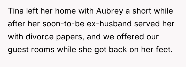 Tina left her home with Aubrey a short while after...