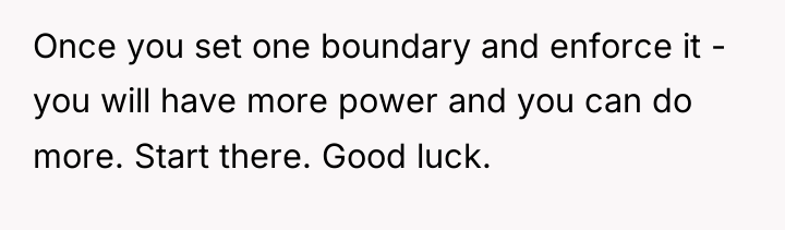 Once you set one boundary and enforce it - you...