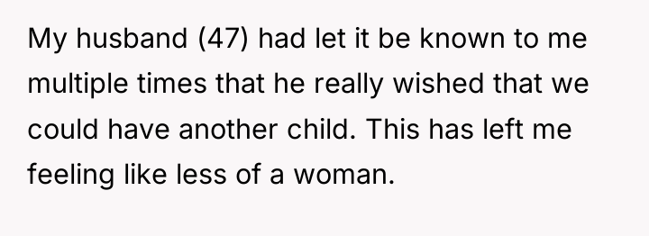 My husband (47) had let it be known to me...