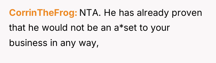 CorrinTheFrog NTA. He has already proven that he would not...
