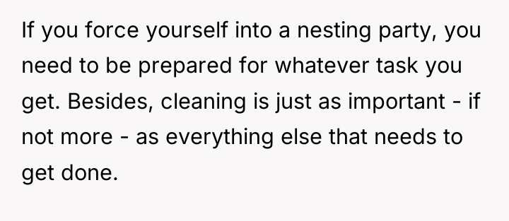 If you force yourself into a nesting party, you need...