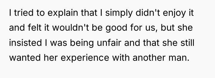I tried to explain that I simply didn't enjoy it...