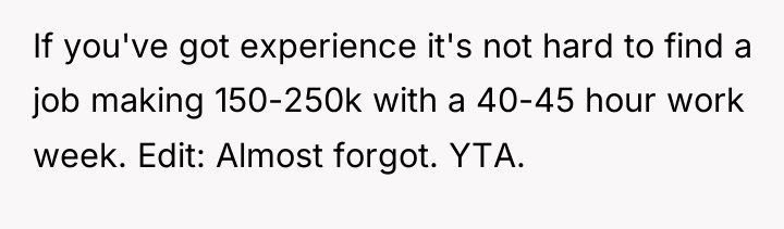 If you've got experience it's not hard to find a...