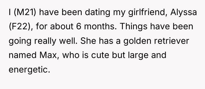 I (M21) have been dating my girlfriend, Alyssa (F22), for...