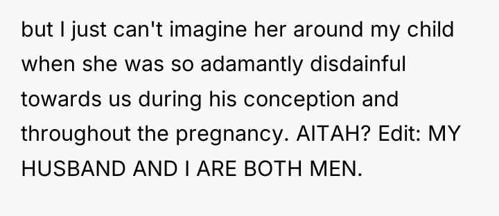 but I just can't imagine her around my child when...