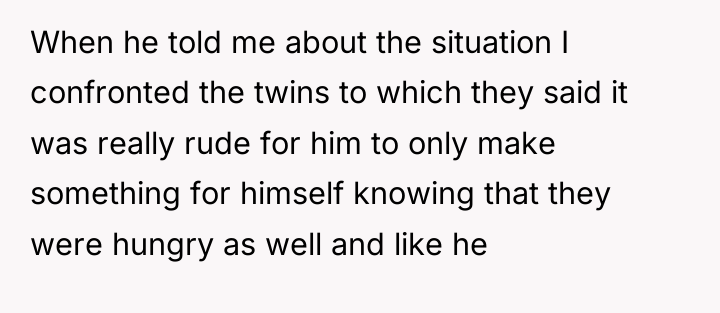 When he told me about the situation I confronted the...