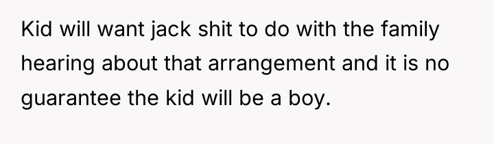 Kid will want jack shit to do with the family...