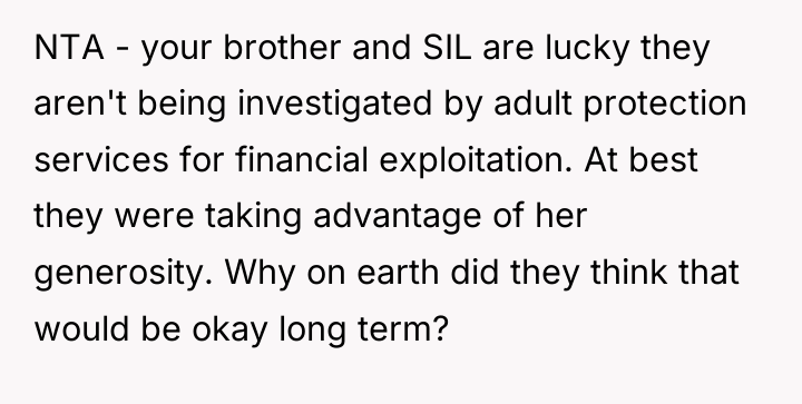NTA - your brother and SIL are lucky they aren't...