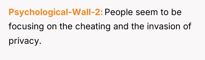 Psychological-Wall-2 People seem to be focusing on the cheating and...
