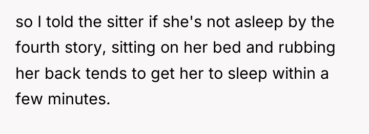 so I told the sitter if she's not asleep by...