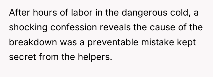After hours of labor in the dangerous cold, a shocking...