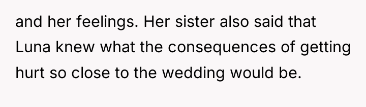 and her feelings. Her sister also said that Luna knew...
