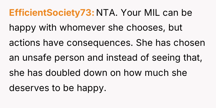 EfficientSociety73 NTA. Your MIL can be happy with whomever she...