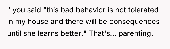 " you said "this bad behavior is not tolerated in...