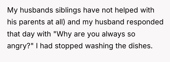 My husbands siblings have not helped with his parents at...