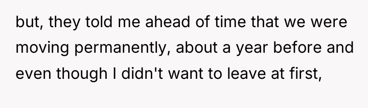 but, they told me ahead of time that we were...
