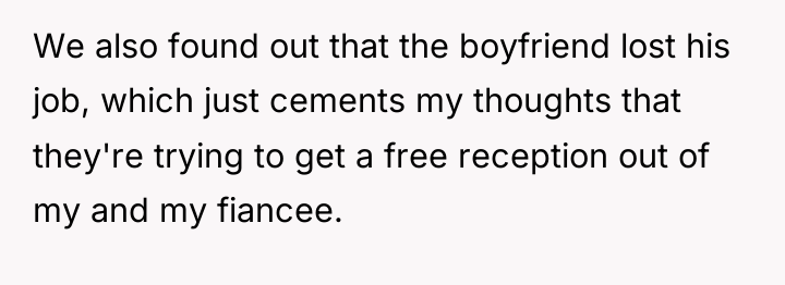 We also found out that the boyfriend lost his job,...