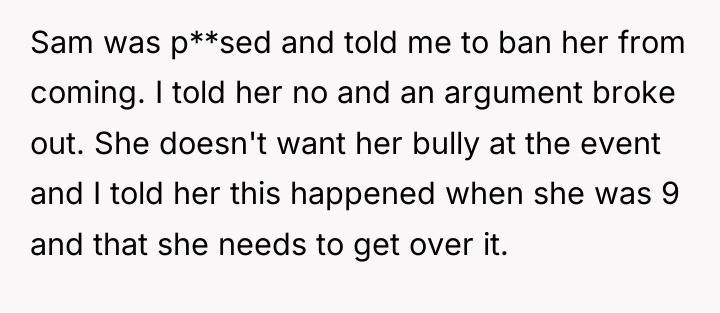 Sam was p**sed and told me to ban her from...